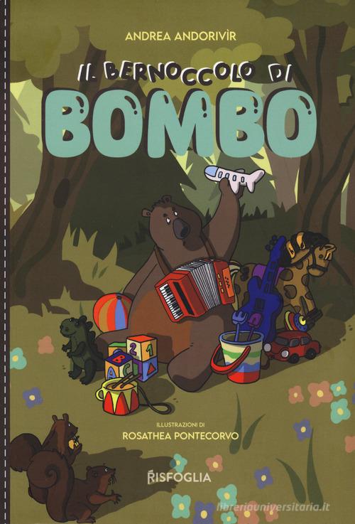 Il bernoccolo di bombo di Andrea Andorivìr edito da Risfoglia Editore