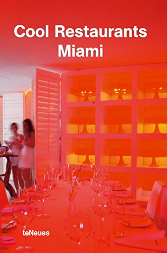 Cool restaurants Miami edito da TeNeues