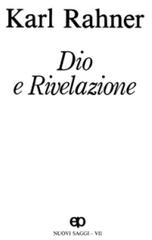 Dio e rivelazione. Nuovi saggi vol.7 di Karl Rahner edito da San Paolo Edizioni