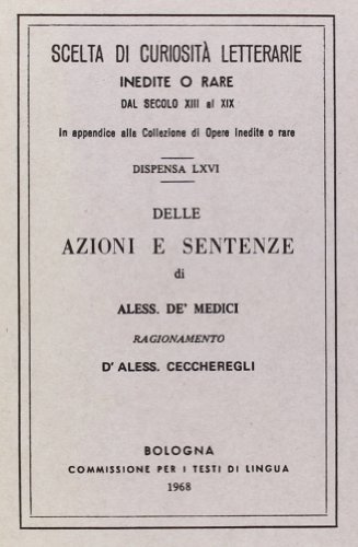 Delle azioni e sentenze (rist. anast.) di Alessandro Pazzi de' Medici edito da Forni