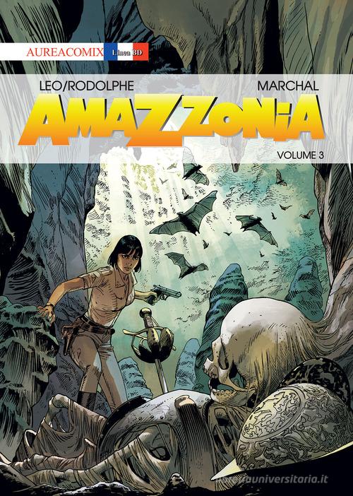 Amazzonia vol.3 di Leo, Rodolphe edito da Aurea Books and Comix