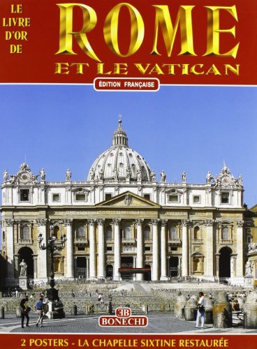 Roma e il Vaticano. Ediz. francese edito da Bonechi