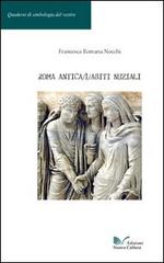 Roma antica vol.1 di Francesca Romana Nocchi edito da Nuova Cultura