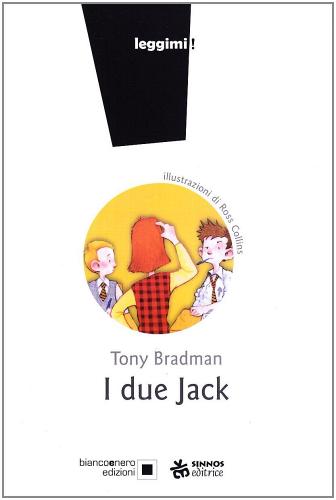I due Jack di Tony Bradman edito da Sinnos