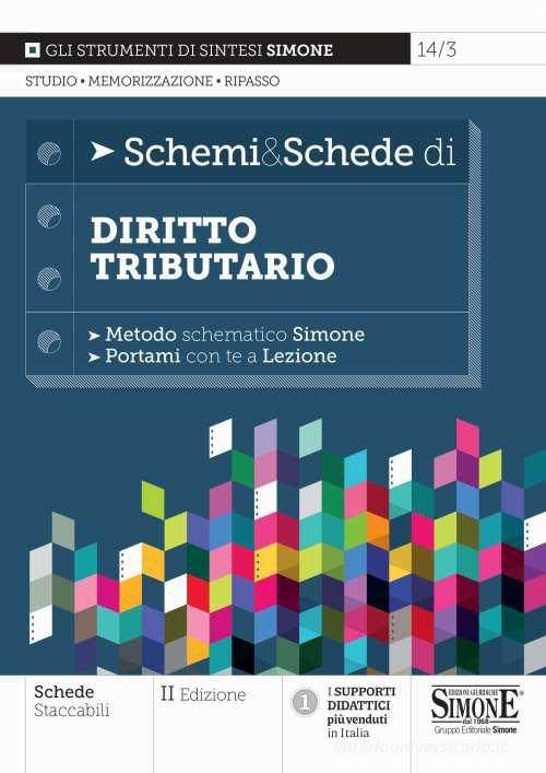 Schemi & schede di diritto tributario edito da Edizioni Giuridiche Simone