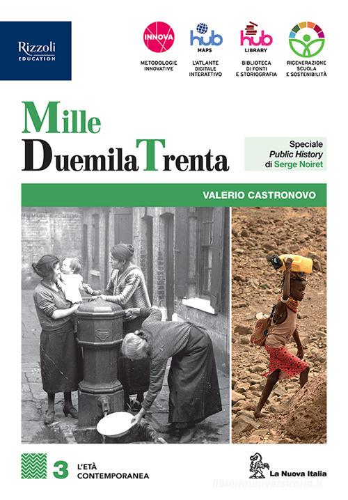 9788830220676 MilleDuemilaTrenta. Per le Scuole superiori. Con e... online vol.3