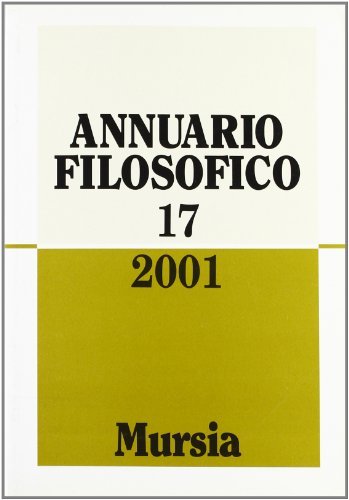 Annuario filosofico 2001 vol.17 edito da Ugo Mursia Editore