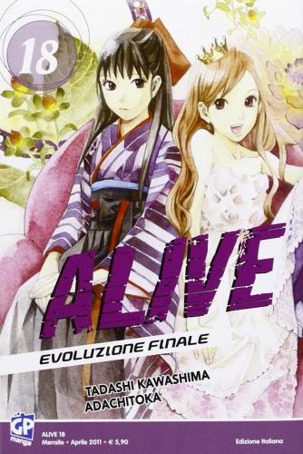 Alive. Evoluzione finale vol.18 di Tadashi Kawashima, Adachitoka edito da GP Manga