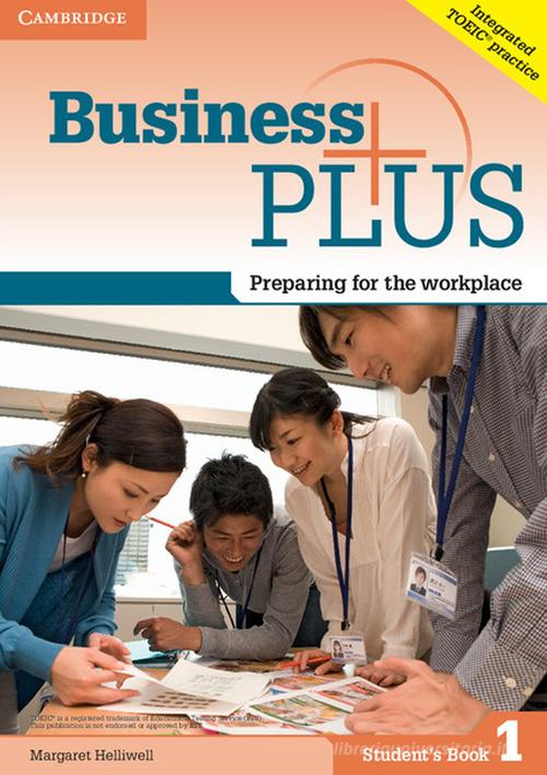 Business Plus Level 1 Student's Book edito da Cambridge