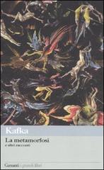 La metamorfosi e altri racconti di Franz Kafka edito da Garzanti Libri
