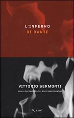 L' Inferno di Dante di Vittorio Sermonti edito da Rizzoli