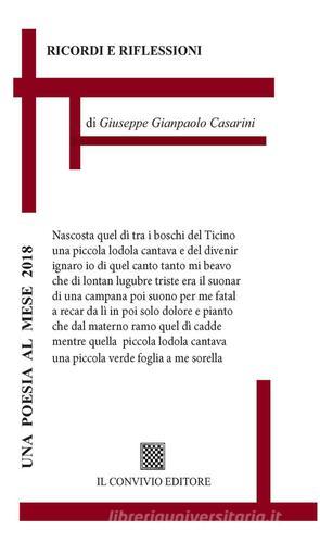 Ricordi e riflessioni di Giuseppe Gianpaolo Casarini edito da Il Convivio