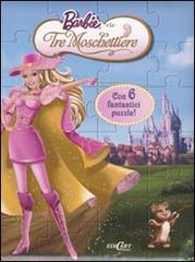 Barbie e le tre moschettiere. Libro puzzle edito da Edicart