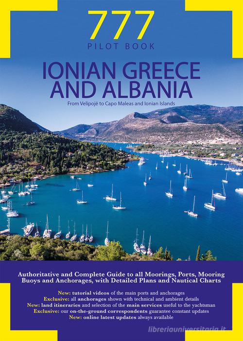 777 ionian Greece and Albania. From Velipojë to Capo Maleas and Ionian Islands di Dario Silvestro, Marco Sbrizzi, Raffaello Merli edito da Magnamare