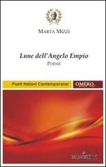 Lune dell'angelo empio di Marta Mizzi edito da Ismecalibri