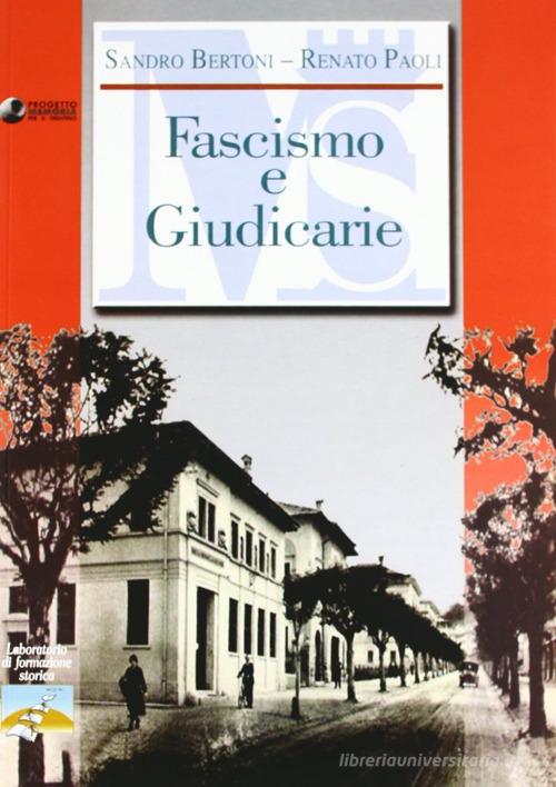 Fascismo e Giudicarie edito da Fondaz. Museo Storico Trentino