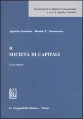 Società di capitali vol.2 di Agostino Gambino, Daniele U. Santosuosso edito da Giappichelli