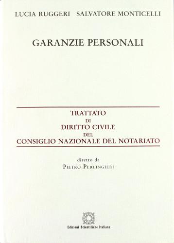 Garanzie personali di Lucia Ruggeri, Salvatore Monticelli edito da Edizioni Scientifiche Italiane