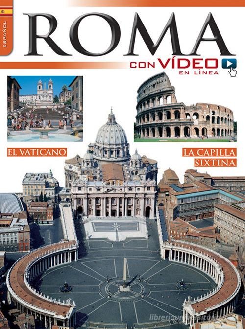 Roma con video. Ediz. spagnola edito da Lozzi Roma