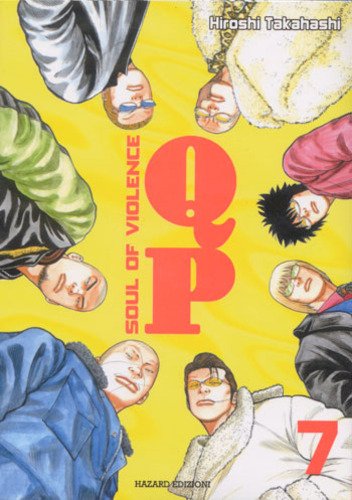 QP. Soul of violence vol.7 di Hiroshi Takahashi edito da Hazard