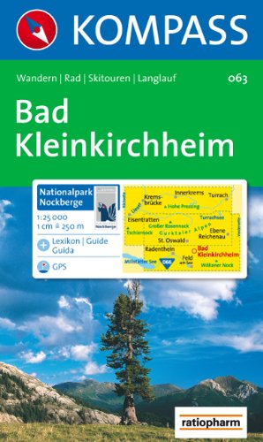 Carta escursionistica n. 063. Austria. Carinzia. Bad Kleinkirchheim, Natinalpark Nockberge 1:25.000. Adatto a GPS. Digital map. DVD-ROM. Ediz. multilingue edito da Kompass