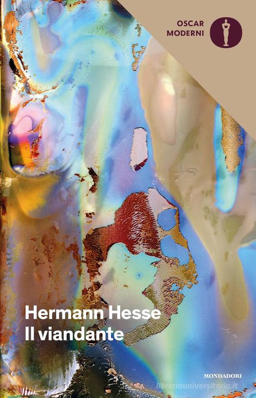Il viandante di Hermann Hesse edito da Mondadori