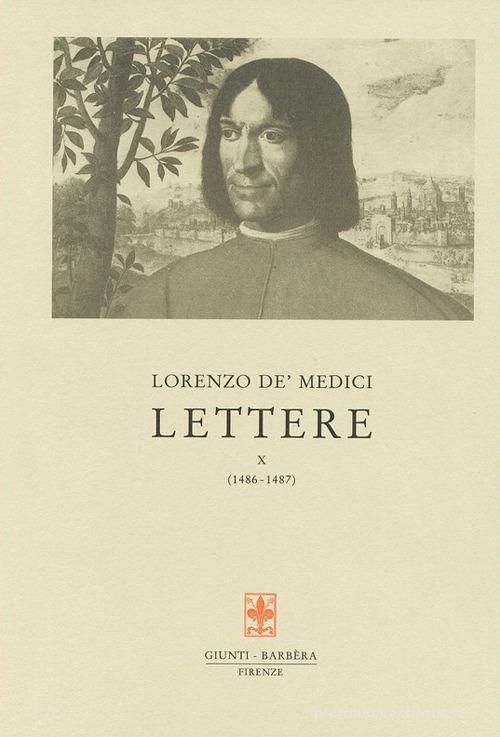 Lettere vol.10 di Lorenzo de' Medici edito da Giunti Editore