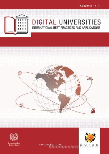 Digital universities. International best practices and applications (2015) vol.1 edito da Gangemi Editore