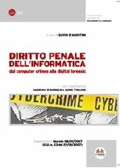 Diritto penale dell'informazione. Dai computer crimes alla digital forensic edito da Experta