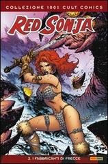 I fabbricanti di frecce. Red Sonja vol.2 di M. Avon Oeming, Mel Rubi edito da Panini Comics