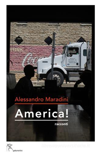 America! di Alessandro Maradini edito da Gattomerlino/Superstripes