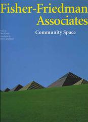 Fisher-Friedman Associates. Community spaces di Aldo Castellano, Don Canty edito da L'Arca