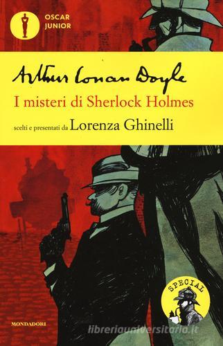 I misteri di Sherlock Holmes di Arthur Conan Doyle edito da Mondadori