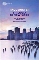 Trilogia di New York di Paul Auster edito da Einaudi
