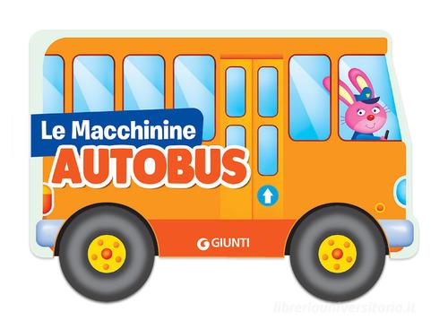 Autobus di Silvia D'Achille, Vinicio Salvini edito da Giunti Kids