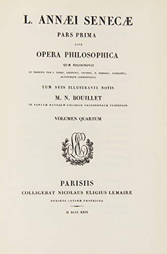 Opera Philosophica (rist. anast. Parigi, 1827 ss.) vol.4 di Lucio Anneo Seneca edito da Paideia