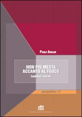 Non più mesta accanto al fuoco. Contributi laterani di Paolo Asolan edito da Lateran University Press