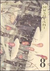 Mushishi vol.8 di Yuki Urushibara edito da Star Comics