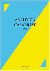Araldica calabrese vol.9 edito da Falco Editore