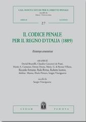Il codice penale per il regno d'Italia (rist. anast. 1889) edito da CEDAM
