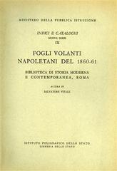 Catalogo dei fogli volanti napoletani del 1860-61 di S. Vitale edito da Ist. Poligrafico dello Stato
