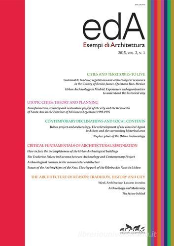 EDA. Esempi di architettura 2015. International journal of architecture and enginering vol.2 edito da Ermes