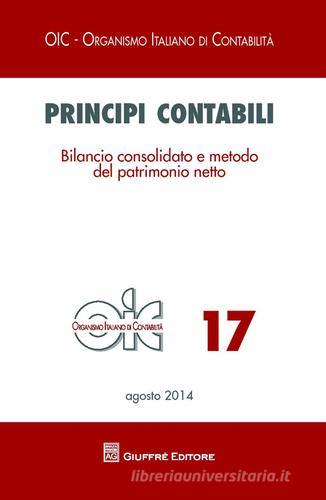Principi contabili vol.17 edito da Giuffrè