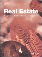 Real Estate. Economia, diritto e finanza immobiliare edito da EGEA