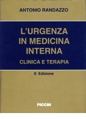 L' urgenza in medicina interna. Clinica e terapia di Antonio Randazzo edito da Piccin-Nuova Libraria