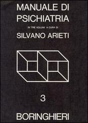 Manuale di psichiatria vol.3 edito da Bollati Boringhieri