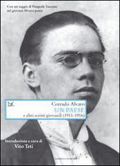 Un Paese e altri scritti giovanili (1911-1918) di Corrado Alvaro edito da Donzelli