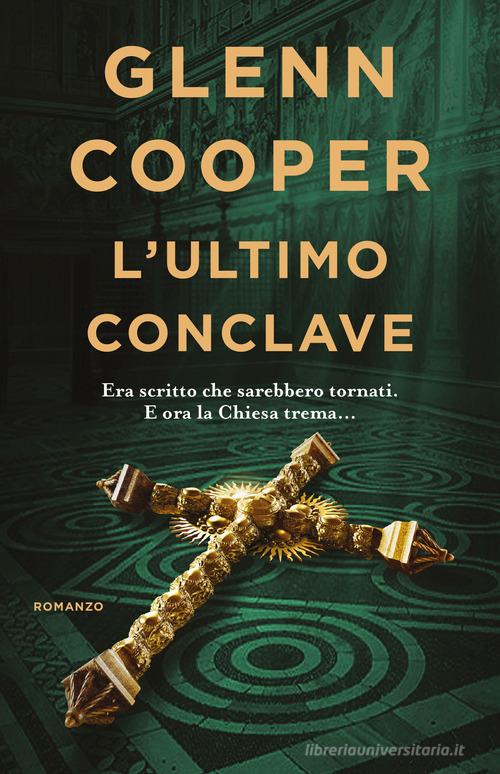 Libro L'ultimo conclave di Glenn Cooper Tea. Superpocket di Superpocket