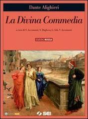 La Divina Commedia. Con CD-ROM. Con espansione online di Dante Alighieri edito da SEI