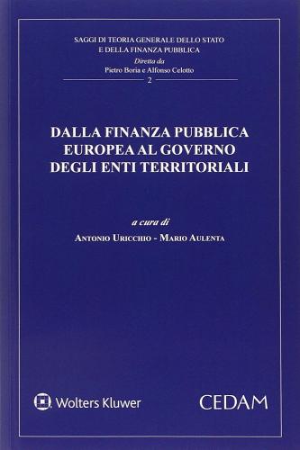 Dalla finanza pubblica europea al governo degli enti territoriali edito da CEDAM